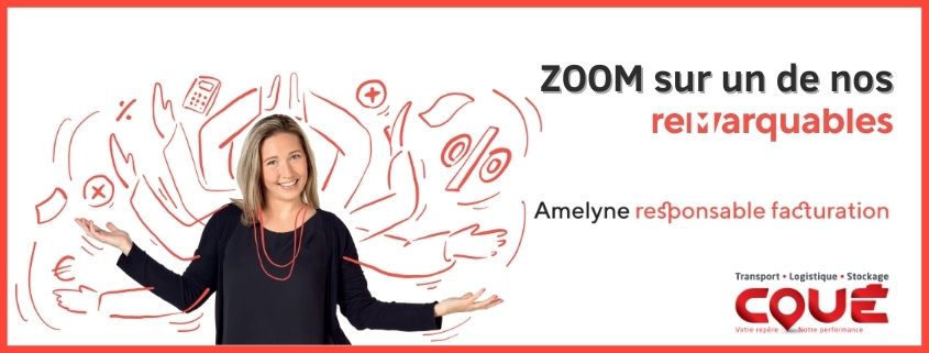 Zoom sur un des remarquables, Amelyne, responsable facturation