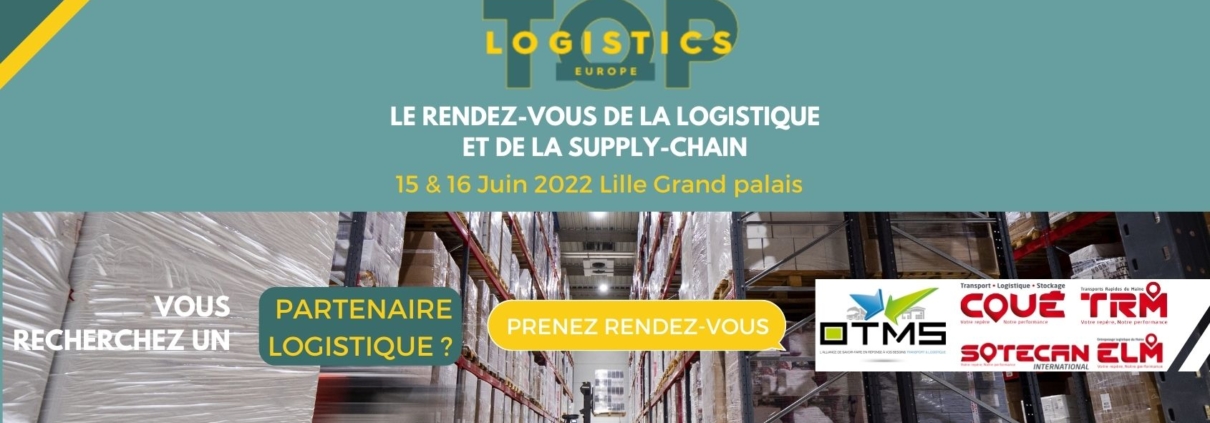 Transports Coué, TRM, ELM et Sotecan International au Top Logistics Europe avec OTMS