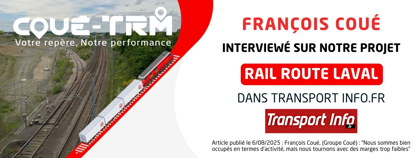 Groupe Coué opérateur projet rail route Laval