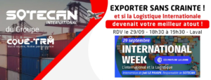 Conférence Sotecan International à Laval le 29 septembre sur l’export et la logistique internationale avec la CCI Pays de la Loire