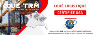 Entrepôts Coué Logistique à Laval certifiés OEA, sécurité, sûreté, conformité douanière et performance logistique