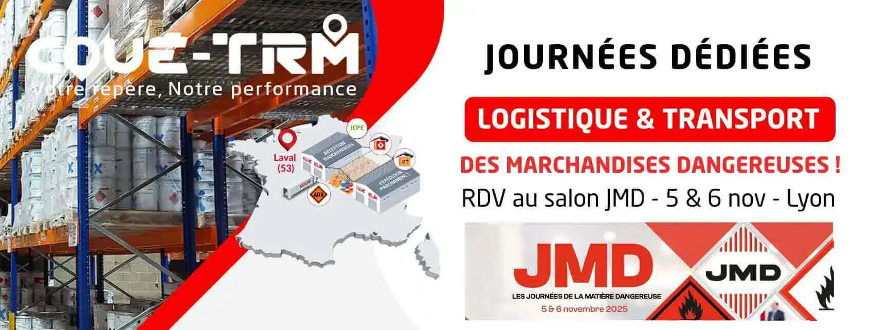 Coué TRM au salon JMD 2025 à Lyon – expert en logistique ADR et transport de matières dangereuses depuis Laval Mayenne.