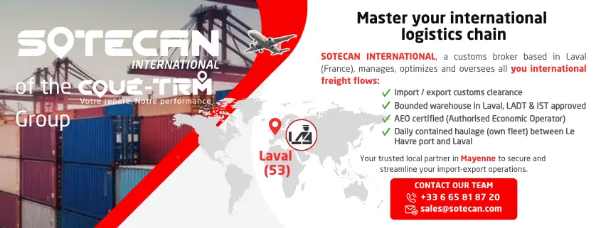 Sotecan International in Laval (Mayenne, France), freight forwarder specializing in import-export customs clearance and bonded warehousing for international transport