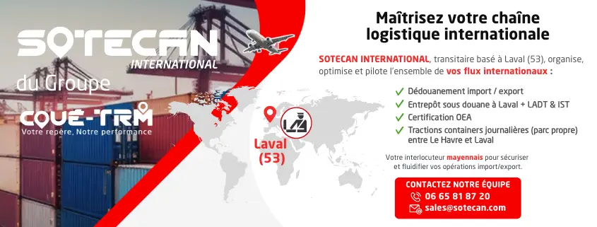 Sotecan International à Laval (53), transitaire spécialisé en dédouanement import export et entrepôt sous douane pour transport international